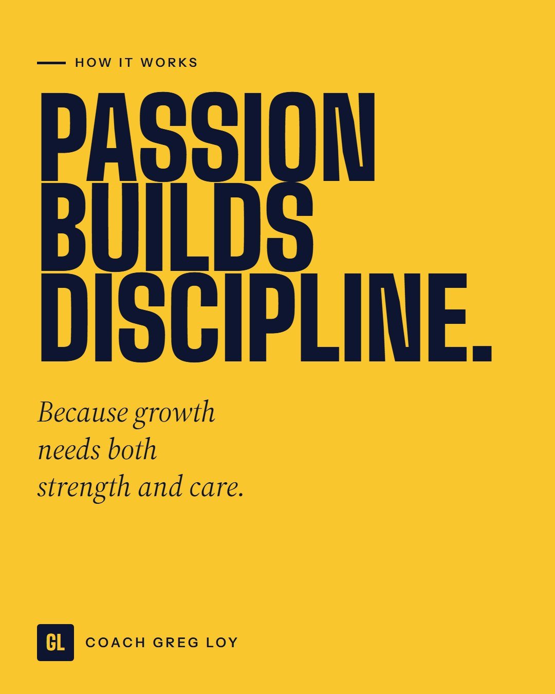 Share card: Passion builds discipline, because growth needs both strength and care